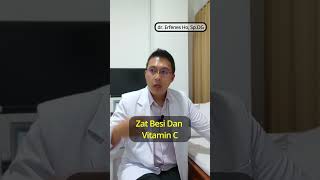 Zat Besi Dan Vitamin C  dr Erfenes Ho SpOG edukasi kehamilan tips ibuhamil bumil hamil [upl. by Derfniw]