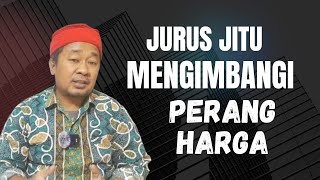 STRATEGI MENGHADAPI PERANG HARGA [upl. by Maccarone88]