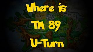 Where Is TM 89  UTurn Pokemon XY [upl. by Asenad]