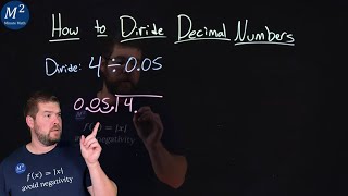 How to Divide Decimal Numbers  Part 3 of 3  Divide 4÷005  Minute Math [upl. by Zeralda]