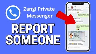 How to Report Someone on Zangi 2024 [upl. by Ahsinirt852]