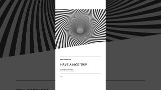 Have a Nice Trip for Chamber Ensemble — Score [upl. by Pell]