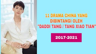 Drama China yang dibintangi oleh quotDADDI TANGquot  you must watching [upl. by Aihsemaj603]