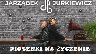 JarząbekJurkiewicz  koncert online quotDwa kotyquot  piosenki na życzenie vol 4 [upl. by Burnie518]