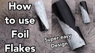 How to use and apply foil flakes [upl. by Glennie]