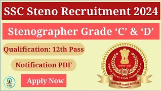 SSC Stenographer Grade C amp D Examination 2024 Apply Online Form [upl. by Valida]