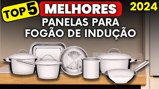 Qual a MELHOR PANELA PARA COOKTOP DE INDUÇÃO 2024 Top 5 Melhores Panelas para Fogão de Indução [upl. by Atsedom]