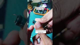 repair adaptor 12 voltshortvideo repairs electronic shorts [upl. by Ayom]