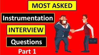 TOP 3 Most asked Instrumentation Interview Questions and Answers [upl. by Isobel]