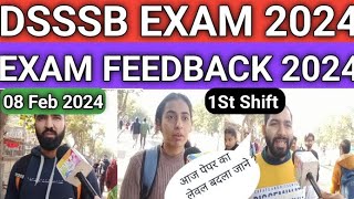 DSSSB EXAM REVIEW 08 Feb 2024DSSSB exam Analysis today 2024 [upl. by Hendrick]