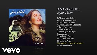 Ana Gabriel  México Lindo y Querido Cover Audio [upl. by Tabib]