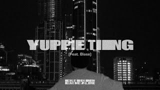 pH1 – YUPPIE TING Feat Blase Official Video [upl. by Bolitho]