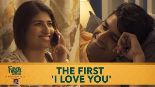 Dice Media  Firsts Season 4  Web Series  Part 4  The First I Love You [upl. by Brittaney]