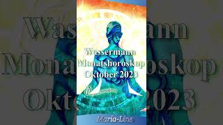 Wassermann SPIRITUALITÃ„T âœ¨ Horoskop Oktober 2023 monatshoroskop [upl. by Grefer]