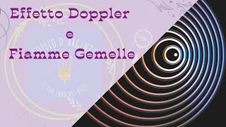 Fiamme gemelle ed effetto Doppler [upl. by Eboh]