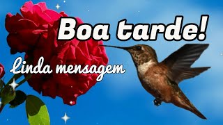 Mensagens de boa tarde [upl. by Renruojos]