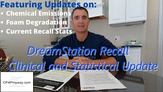 DreamStation Recall Chemical Emission Foam Degradation and Statistical Update [upl. by Ekyt]