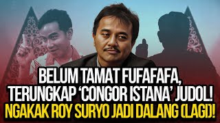 🔴LIVE BELUM TAMAT FUFAFAFA TERUNGKAP CONGOR ISTANA JUDOL NGAKAK ROY SURYO JADI DALANG LAGI [upl. by Reinaldos348]