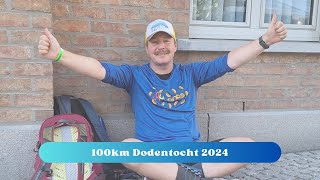 100km Dodentocht 2024 [upl. by Aden648]