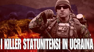 I killer statunitensi in Ucraina [upl. by Trauner851]