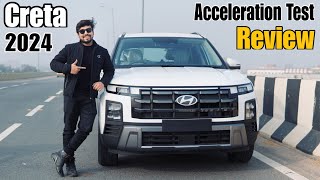 All New Creta 2024 Acceleration Test amp Review  1st on Youtube [upl. by Proctor323]