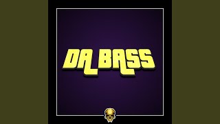 Da Bass [upl. by Solracesoj835]