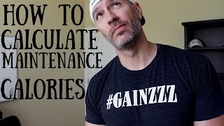 How To Calculate Maintenance Calories [upl. by Andrus]