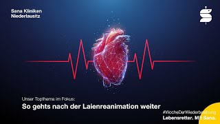 Sana Kliniken Niederlausitz  Woche der Wiederbelebung Das tun die Profis auf der Intensivstation [upl. by Hafital]