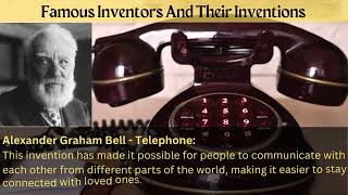 Famous Inventors And Their Inventions [upl. by Furtek242]