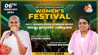 06022024  19th Womens Festival 2024  Day 2  Message by Sis Gnana Wilson [upl. by Halla]