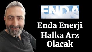 Yeni Halka Arz Geliyor Enda Enerji Halka Arz Olacak [upl. by Ojiram]