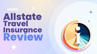 Allstate Travel Insurance Review Pros and Cons [upl. by Vey238]