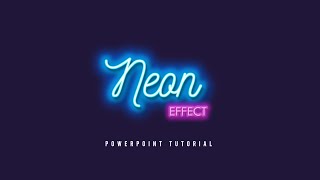 1 How To Create Neon Text Effect In Powerpoint [upl. by Cram]