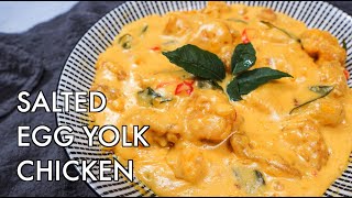 The EASIEST Creamy Salted Egg Yolk Chicken [upl. by Alyworth]