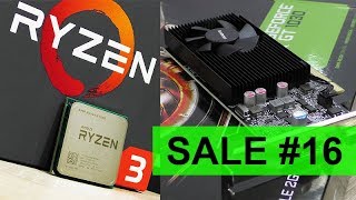 SALE 16  Ryzen 3 Bargain GT 1030 and new GOODIE [upl. by Inajna691]