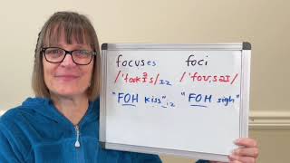 How to Pronounce Focus and Foci [upl. by Roscoe17]