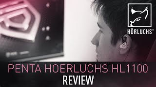 Ein anderes Level  Hörluchs HL1010 PENTA Edition Review [upl. by Akirdnahs]