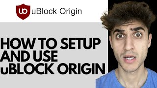 How to set up and use uBlock Origin [upl. by Ulrika]