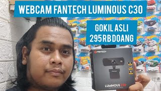 Fantech Luminous C30 Webcam  Unboxing amp Review [upl. by Renraw]