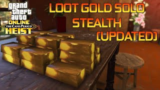 CAYO PERICO Updated How to Loot Gold SOLO in Stealth Approach  GTA Online Secondary Target Trick [upl. by Akihsal]