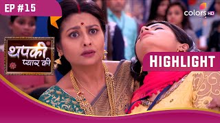 क्या Dhruv Thapki की हरकत को बर्दाश्त करेगा  Thapki Pyar Ki  थपकी प्यार की  Highlight  Ep 15 [upl. by Calbert]