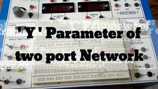 Y Parameter of two Port Network Part A  EXPERIMENT  CampS  BY CBR [upl. by Soph]