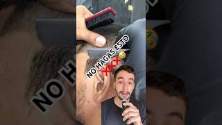 NO HAGAS ESTO BARBERO ❌❌❌😭😭 barberos barberosdelmundo barberoslatinos barbers [upl. by Llewop]