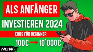 Wie sollte ein Anfänger Investieren 2024  Beginner Kurs [upl. by Arella]