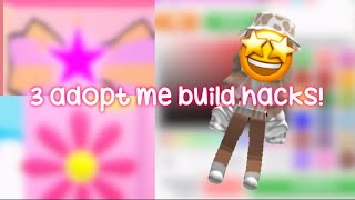 3 adopt me build hacks [upl. by Fair265]