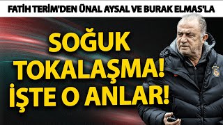 Fatih Terimden Ünal Aysal ve Burak Elmasla soğuk tokalaşma İşte o anlar [upl. by Attennot588]