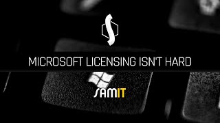 Microsoft Licensing Isnt Hard [upl. by Gardas683]