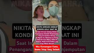 Nikita Ungkap Kondisi Lolly Saat ini [upl. by Duffy]