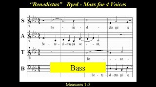 William Byrd  Mass for Four Voices  Benedictus  Bass [upl. by Oulman]