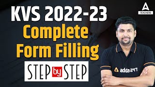 KVS Form Fill Up 2022  KVS Form Kaise Bhare [upl. by Nylevol]